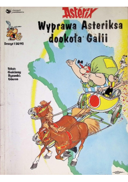Asterix Wyprawa Asteriksa dookoła Galii