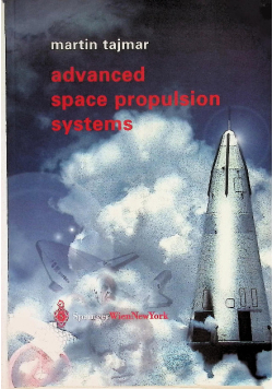 Advanced Space Propulsion Systems
