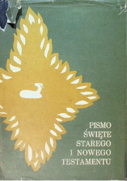 Pismo Święte Starego i Nowego Testamentu