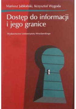 Dostęp do informacji i jego granice