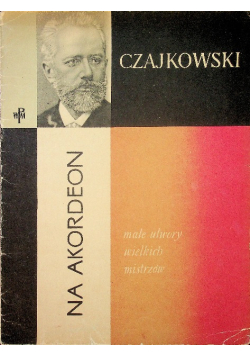 Czajkowski na akordeon