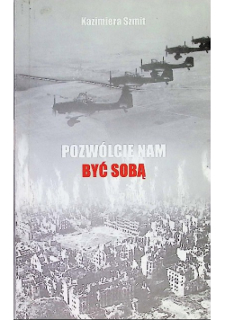 Pozwólcie nam być sobą