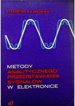 Metody analitycznego przedstawiania sygnałów w elektronice