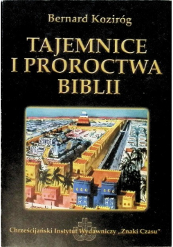 Tajemnice i proroctwa Biblii