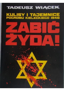 Zabić Żyda!