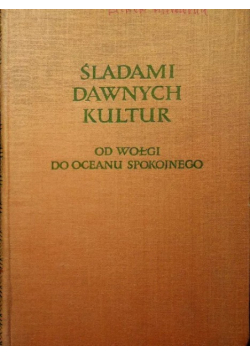 Śladami dawnych kultur