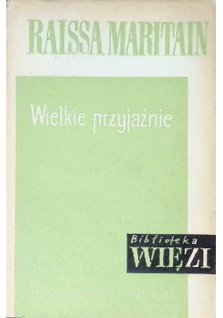 Wielkie przyjaźnie