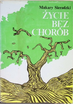 Życie bez chorób