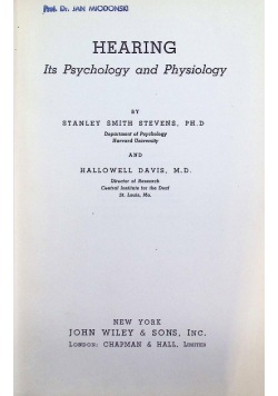 Hearing: Its Psychology and Physiology 1948 r.