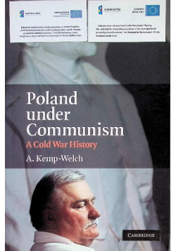 Poland under Communism: A Cold War History