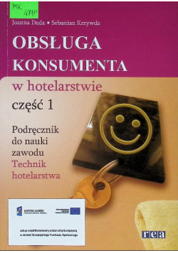 Obsługa konsumenta w hotelarstwie Podręcznik Część 1