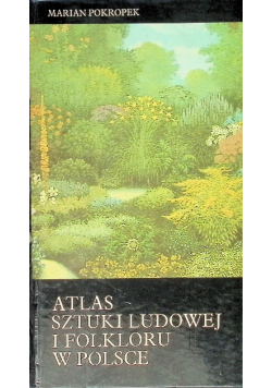 Atlas sztuki ludowej i folkloru w Polsce