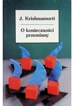 O konieczności przemiany