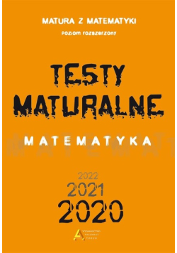 Testy Maturalne Matematyka poziom rozszerzony