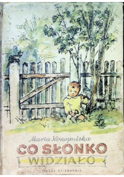 Co słonko widziało