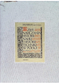 Dzieje nauczania historii nauki i historii techniki w Polsce