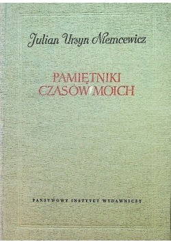 Pamiętniki czasów moich Tom II