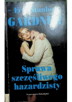 Sprawa szczęśliwego hazardzisty
