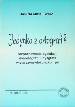 Jedynka z ortografii?
