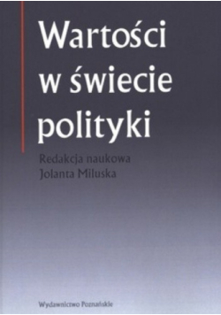 Wartości w świecie polityki