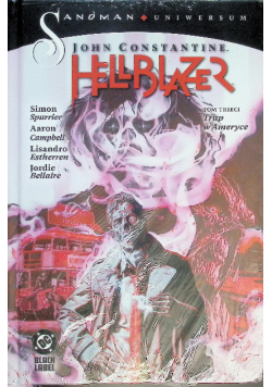 John Constantine Hellblazer Trup w Ameryce Tom 3