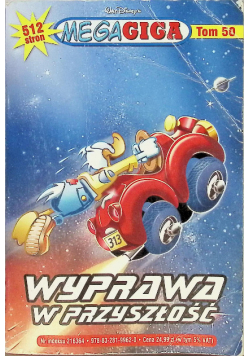 Mega Giga Tom 50  Wyprawa w przyszłość