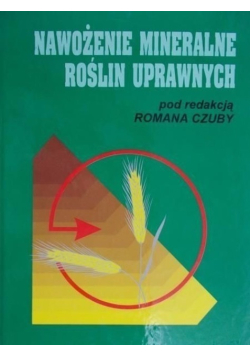 Nawożenie mineralne roślin uprawnych