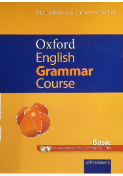 Oxford English Grammar Course: Basic