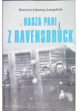 Nasza pani z Ravensbruck