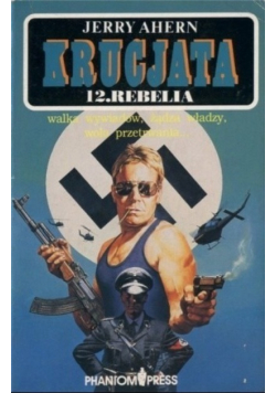 Krucjata 12 Rebelia