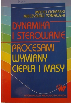 Dynamika i sterowanie procesami wymiany ciepła i masy