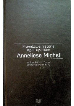 Prawdziwa historia egzorcyzmów Anneliese Michel