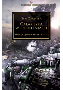 Galaktyka w płomieniach Herezja ujawnia swoje oblicze