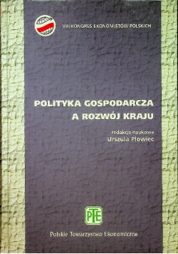 Polityka gospodarcza a rozwój kraju