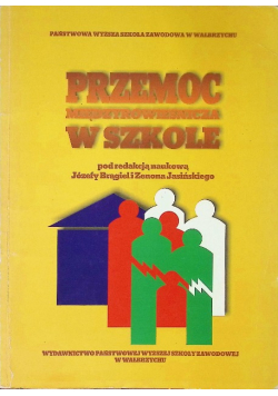 Silva Rerum: Przemoc rówieśnicza w szkole - poradnik dla rodziców
