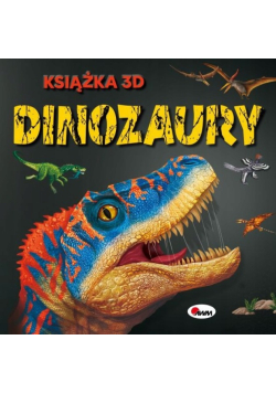 Dinozaury. Książka 3D
