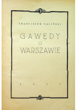 Gawędy o Warszawie 1937 r.