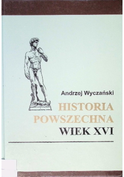 Historia powszechna wiek XVI