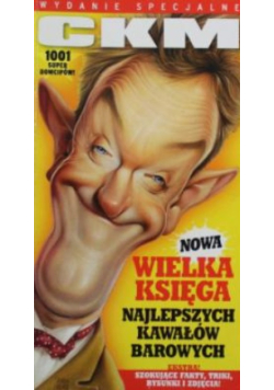 CKM wydanie specjalne nowa wielka księga  kawałów barowych
