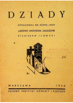 Dziady 1946 r.