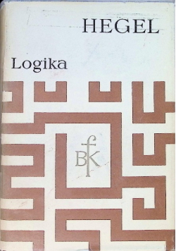 Hegel nauka logiki Tom 2
