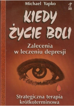 Kiedy życie boli