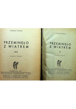 Przeminęło z wiatrem Tom 1 i 2 1947 r.