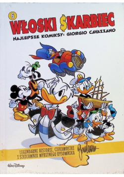 Włoski skarbiec Najlepsze komiksy Giorgio Cavazzano Tom 6