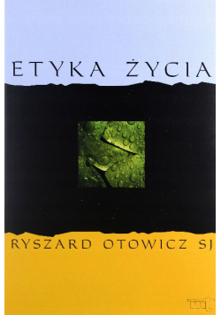 Etyka życia