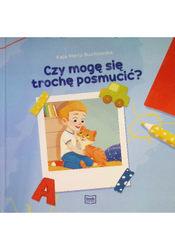 Czy mogę się trochę posmucić?