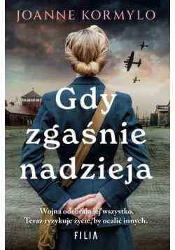 Gdy zgaśnie nadzieja