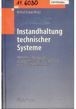 Instandhaltung technischer Systeme