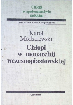 Chłopi w monarchii wczesnopiastowskiej