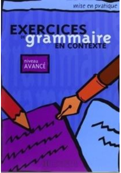 Exercices de grammaire en contexte - avance